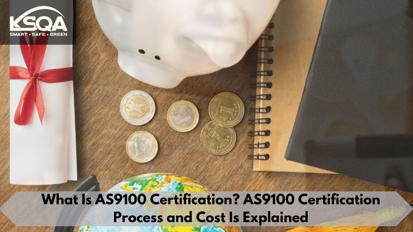 What Is AS9100 Certification? AS9100 Certification Process and Cost Is Explained